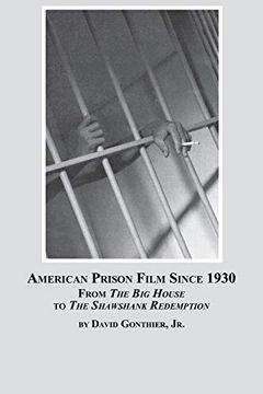 portada American Prison Film Since 1930: From the big House to the Shawshank Redemption (in English)