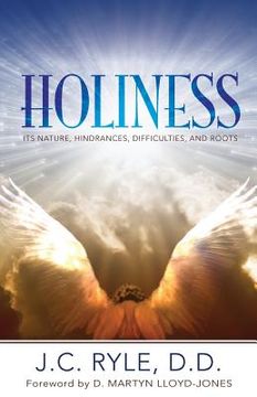 portada Holiness: It's Nature, Hindrances, Difficulties and Roots