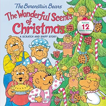 portada The Berenstain Bears: The Wonderful Scents of Christmas: A Christmas Holiday Book for Kids (in English)