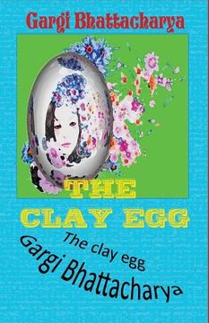 portada The Clay Egg (en Inglés)