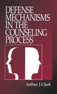 portada defense mechanisms in the counseling process (en Inglés)