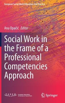 portada Social Work in the Frame of a Professional Competencies Approach (en Inglés)