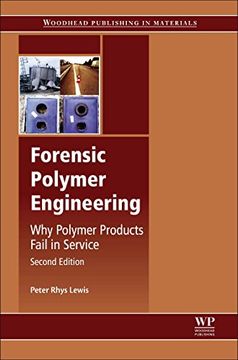 portada Forensic Polymer Engineering, 2nd Edition: Why Polymer Products Fail in Service (en Inglés)