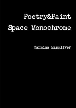 portada Poetry&Paint Space Monochrome (in English)