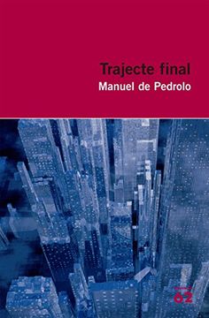 Trajecte Final - Reedició (Educació 62) (en Catalán)