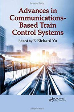 portada Advances in Communications-Based Train Control Systems (in English)