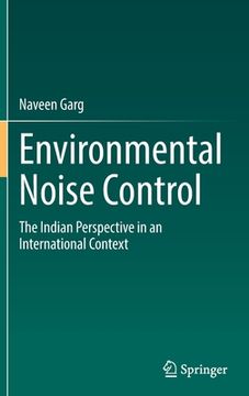 portada Environmental Noise Control: The Indian Perspective in an International Context (en Inglés)