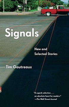 portada Signals: New and Selected Stories (Vintage Contemporaries) (en Inglés)