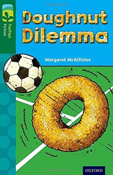 portada Oxford Reading Tree Treetops Fiction: Level 12 More Pack C: Doughnut Dilemma