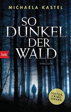 portada So Dunkel der Wald: Thriller (en Alemán)