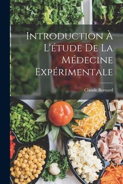 portada Introduction à l'étude de la médecine expérimentale (en Francés)