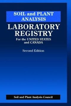 portada Soil and Plant Analysis: Laboratory Registry for the United States and Canada, Second Edition (en Inglés)