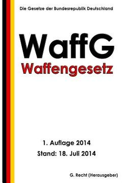 portada Waffengesetz (WaffG) (en Alemán)