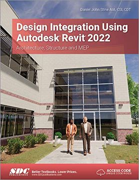 portada Design Integration Using Autodesk Revit 2022: Architecture, Structure and mep (en Inglés)