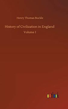 portada History of Civilization in England: Volume 1 (en Inglés)