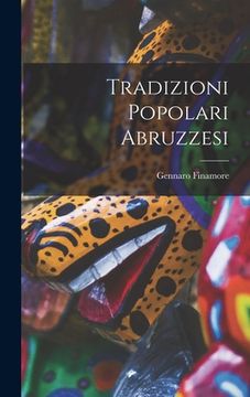 portada Tradizioni Popolari Abruzzesi (en Italiano)