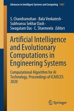 portada Artificial Intelligence and Evolutionary Computations in Engineering Systems: Computational Algorithm for AI Technology, Proceedings of Icaieces 2020 (en Inglés)