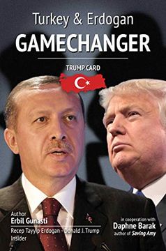 portada Gamechanger: Trump Card: Turkey & Erdogan (en Inglés)