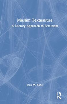 portada Muslim Textualities: A Literary Approach to Feminism (en Inglés)