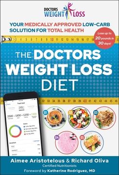 portada The Doctors Weight Loss Diet: Your Medically Approved Low-Carb Solution for Total Health (in English)