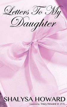 portada Letters To My Daughter (en Inglés)