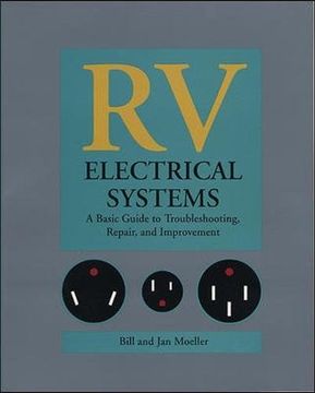 portada Rv Electrical Systems: A Basic Guide to Troubleshooting, Repairing and Improvement 