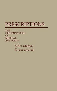 portada Prescriptions: The Dissemination of Medical Authority (en Inglés)