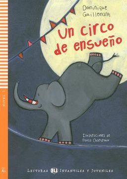portada Un Circo de Ensueño. Con cd Audio. Per la Scuola Media (Young Readers) (in Spanish)