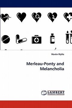 portada merleau-ponty and melancholia (en Inglés)