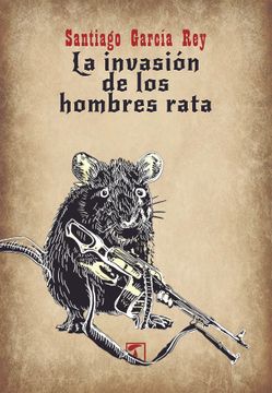 portada La Invasion de los Hombres Rata (in Spanish)