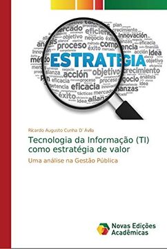 portada Tecnologia da Informação (Ti) Como Estratégia de Valor (en Portugués)