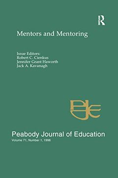 portada Mentors and Mentoring: A Special Issue of the Peabody Journal of Education (Mentors & Mentoring)