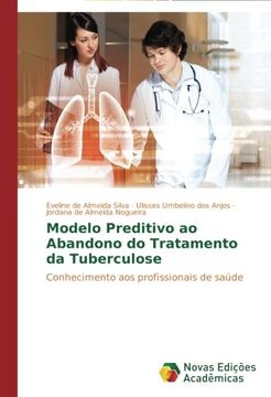 portada Modelo Preditivo ao Abandono do Tratamento da Tuberculose: Conhecimento aos profissionais de saúde