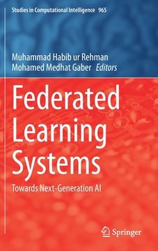 portada Federated Learning Systems: Towards Next-Generation AI (in English)