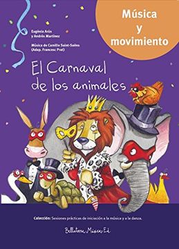 portada Carnaval de los Animales, el + cd (in Spanish)