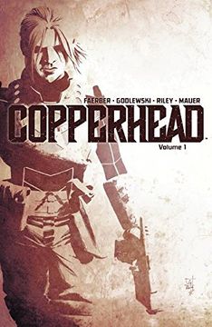 portada Copperhead Volume 1: A New Sheriff in Town