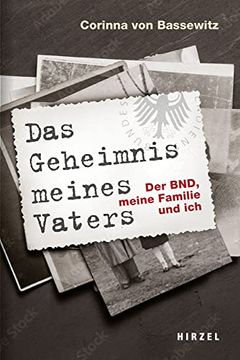 portada Das Geheimnis Meines Vaters: Der Bnd, Meine Familie und ich (en Alemán)