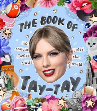 portada The Book of Taylor: 50 Reasons Taylor Swift Rules the World