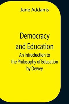 portada Democracy and Education: An Introduction to the Philosophy of Education by Dewey 