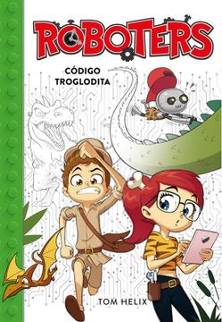 portada Código Troglodita (Serie Roboters 2) (in Spanish)