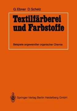 portada Textilfärberei und Farbstoffe: Beispiele angewandter organischer Chemie (German Edition)