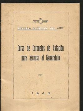 portada CURSO DE CORONELES DE AVIACION PARA ASCENSO AL GENERALATO