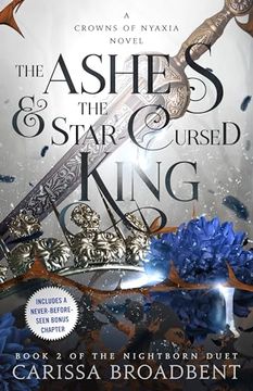 portada The Ashes & the Star-Cursed King: Book 2 of the Nightborn Duet (en Inglés)