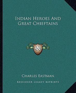 portada indian heroes and great chieftains