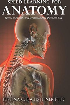 portada Speed Learning for Anatomy: Systems and Functions of the Human Body Quick and Easy (en Inglés)