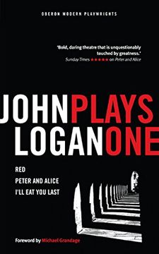 portada John Logan: Plays One (Oberon Modern Plays)