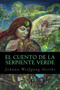 portada El Cuento de la Serpiente Verde (in Spanish)