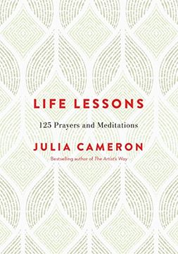 portada Life Lessons: 125 Prayers and Meditations (en Inglés)