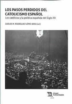 portada Los Pasos Perdidos del Catolicismo Español