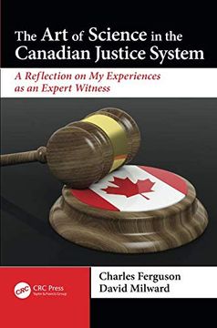 portada The Art of Science in the Canadian Justice System: A Reflection of My Experiences as an Expert Witness (in English)